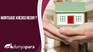 Mortgage Kredisi Nedir ?