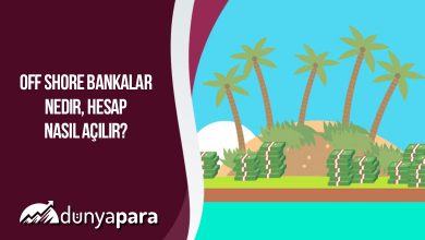 Off Shore Bankalar Nedir, Hesap Nasıl Açılır?